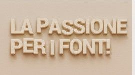 la passione per i Fonts